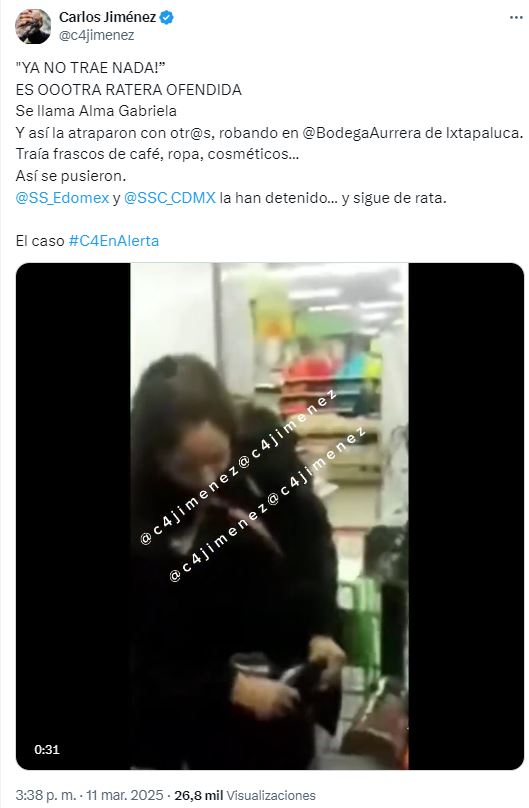 Otra fardera fue sorprendida robando. Foto: X @c4jimenez