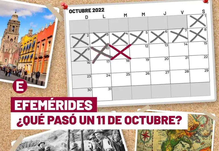 ¿Qué se celebra el 11 de octubre? Éstas son las efemérides del día