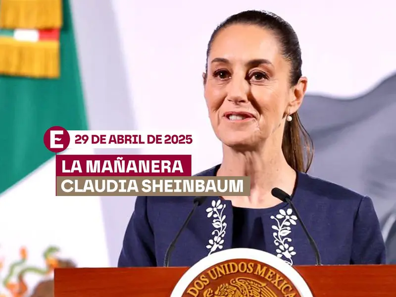 Mañanera de Sheinbaum hoy en vivo | 29 de abril de 2025